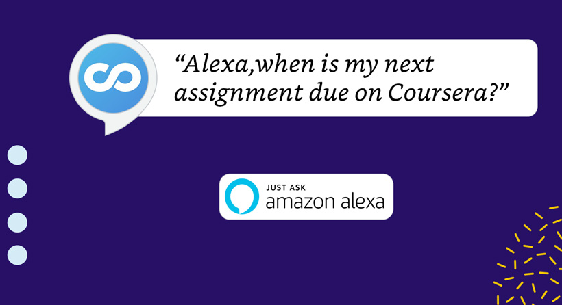 Learners at Coursera, Canvas and Blackboard Will Be Able to Ask Alexa for Course Updates