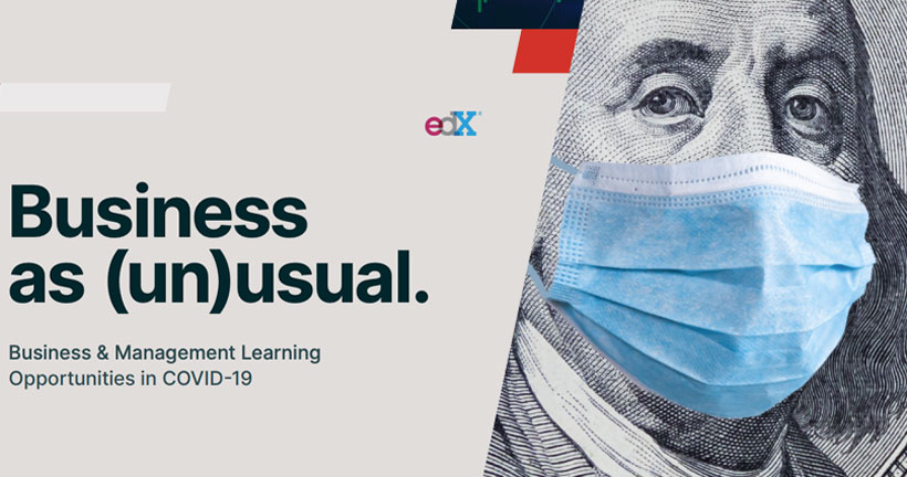 An edX Report Features Key Skills and Opportunities for the "New Normal" in Business