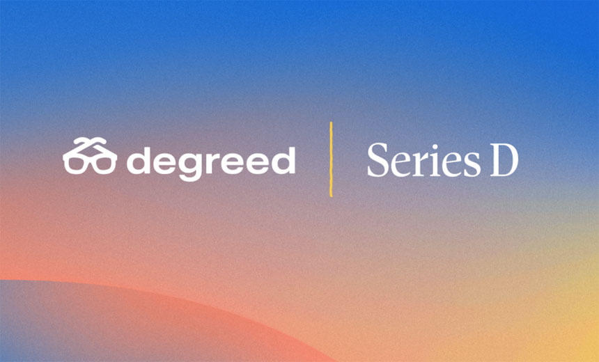 Degreed Reaches a Valuation of $1.4 Billion After Raising $153 Million