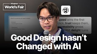 Good design hasn’t changed with AI