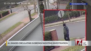 AI images circulating in Brown shooting investigation