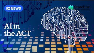 How artificial intelligence is being used across the ACT to provide vital services