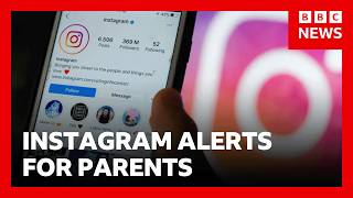 Instagram will alert parents if teenagers search for content related to self-harm and suicide
