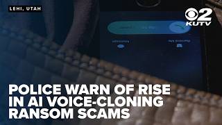 Lehi police warn of AI voice-cloning ransom calls that mimic family members, loved ones