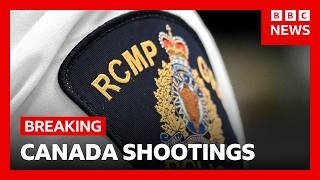 Nine dead and 25 injured from shootings at a school and a residence in Canada