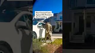 How Criminal Cases Against ICE Protesters Are Crumbling