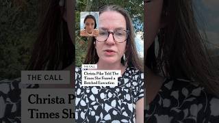 Christa Pike Told The Times She Feared a Botched Execution